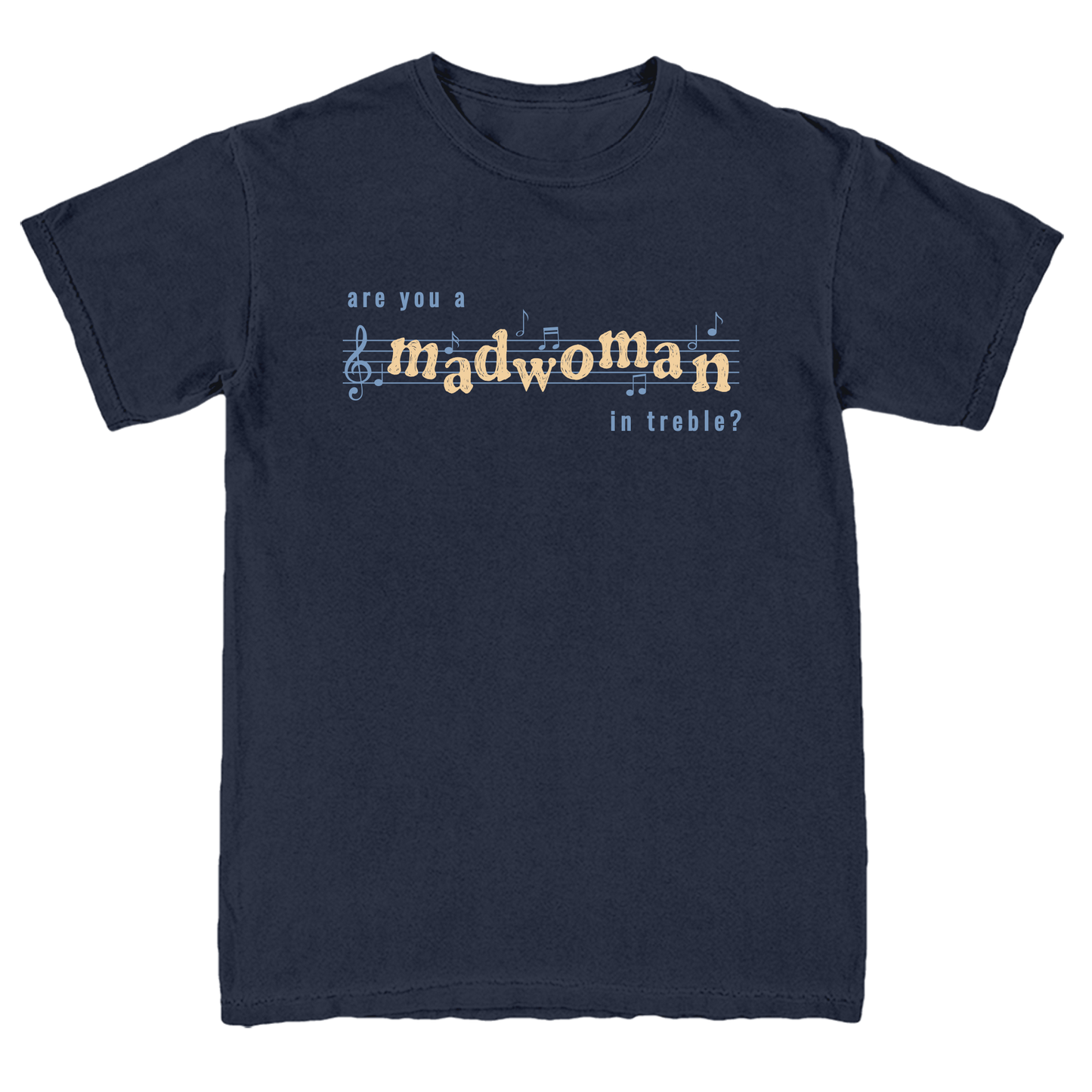 Madwoman Tee